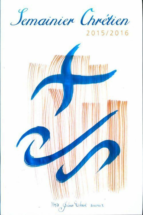 Livrenpoche : Semainier chrétien 2015-2016 - Inconnu - Livre