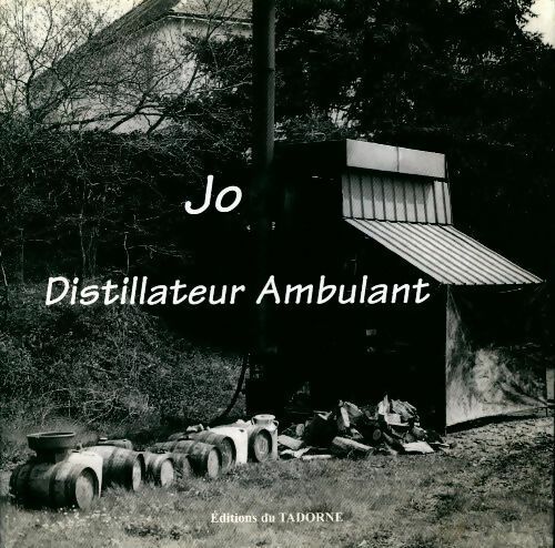 Livrenpoche : Distilateur ambulant - Jo - Livre