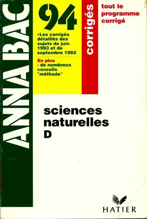 Sciences naturelles Terminale D. Corrigés 94 - Collectif - Livre
