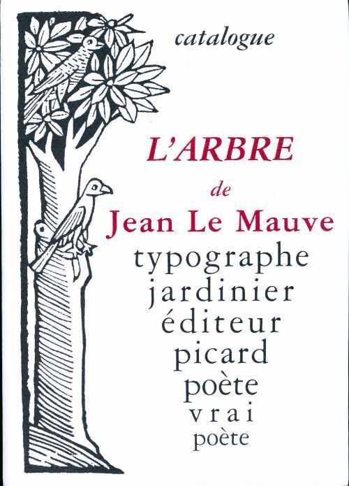 Livrenpoche : L'arbre - Jean Le Mauve - Livre