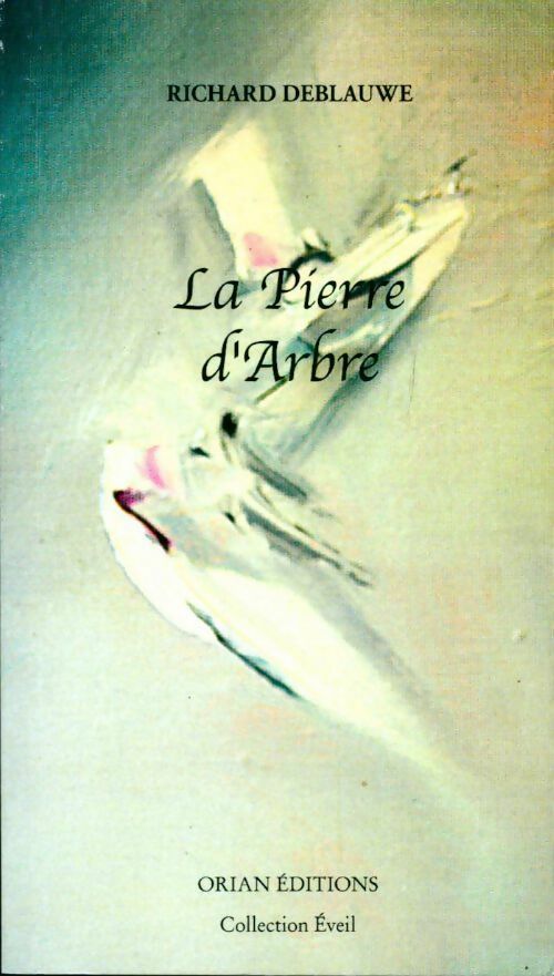 Livrenpoche : La pierre d'arbre - Richard Deblauwe - Livre