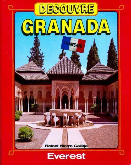Livrenpoche : Découvre Granada - Rafael Hierro Calleja - Livre