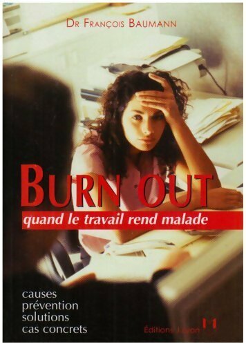Livrenpoche : Burn Out - François Baumann - Livre