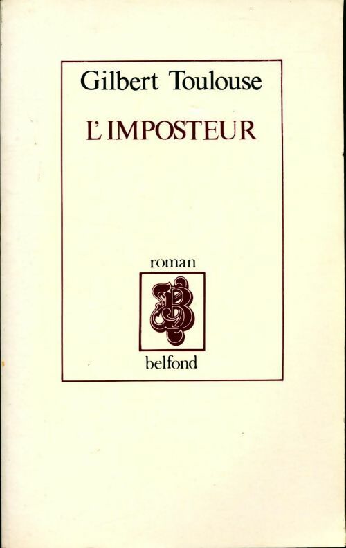 Livrenpoche : L'imposteur - Gilbert Toulouse - Livre