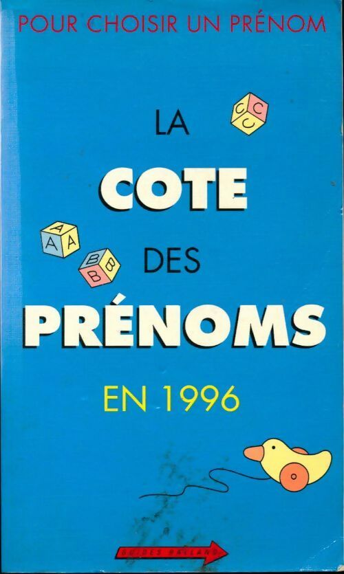 Livrenpoche : La cote des prénoms en 1996 - Philippe Besnard - Livre