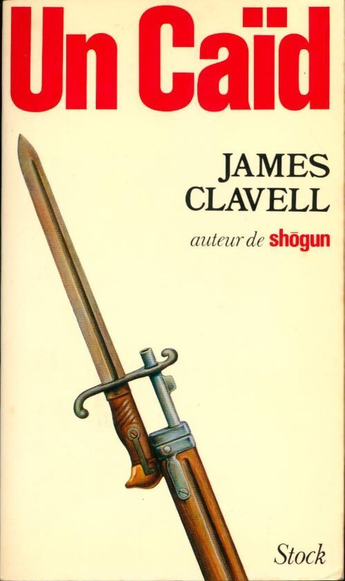 Caïd - James Clavell - Livre