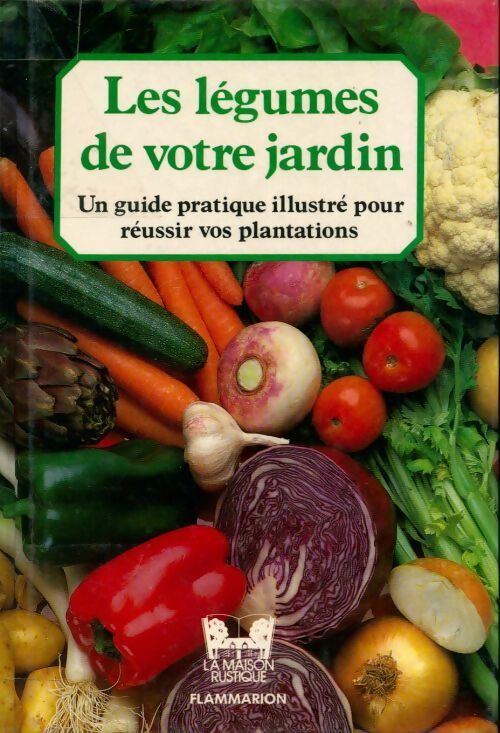 Livrenpoche : Les légumes de votre jardin - Collectif - Livre