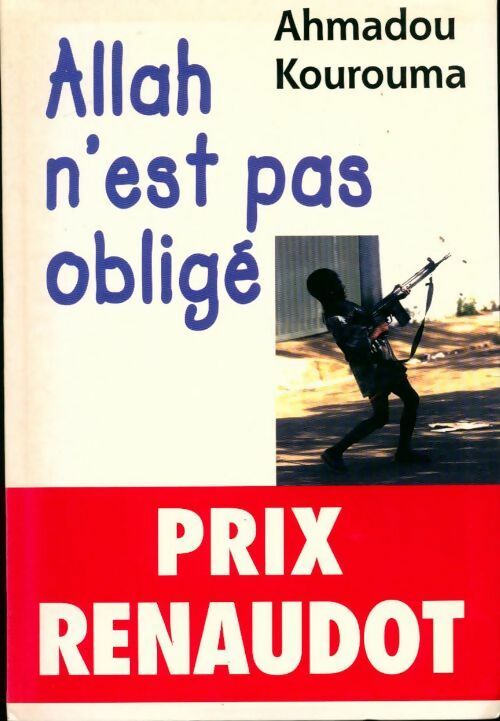 Livrenpoche : Allah n'est pas obligé - Ahmadou Kourouma - Livre