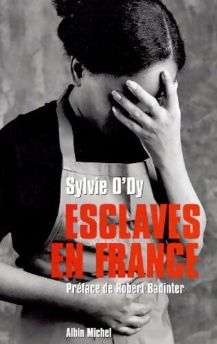 Livrenpoche : Esclaves en France - Sylvie O'Dy - Livre