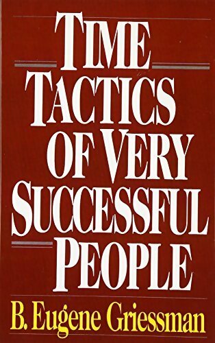 Livrenpoche : Time tactics of very successful people - Eugene B Griessman - Livre