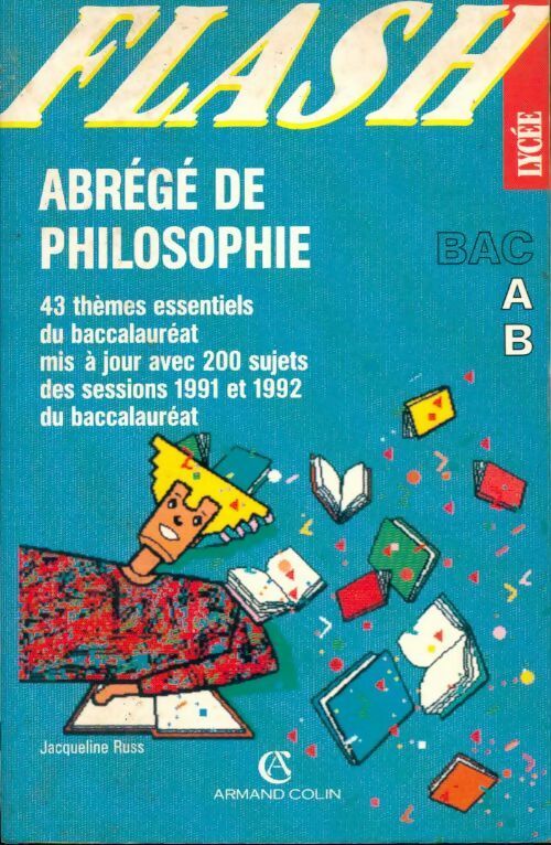 Livrenpoche : Abrégé de philosophie A et B - Jacqueline Russ - Livre
