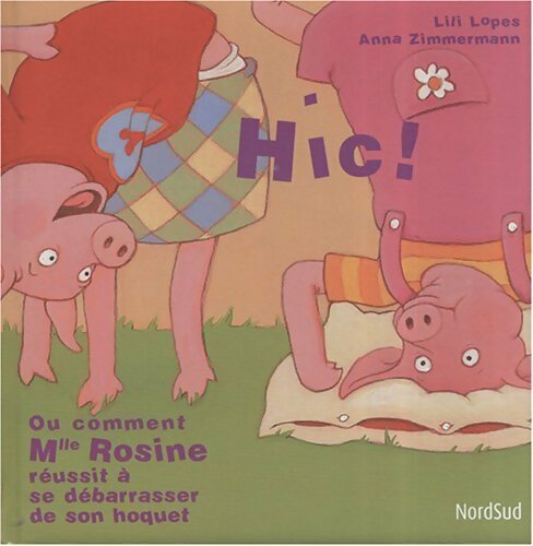 Livrenpoche : Hic ! - Anna Zimmermann - Livre