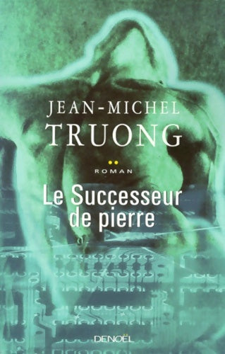 Livrenpoche : Le successeur de pierre - Jean-Michel Truong - Livre