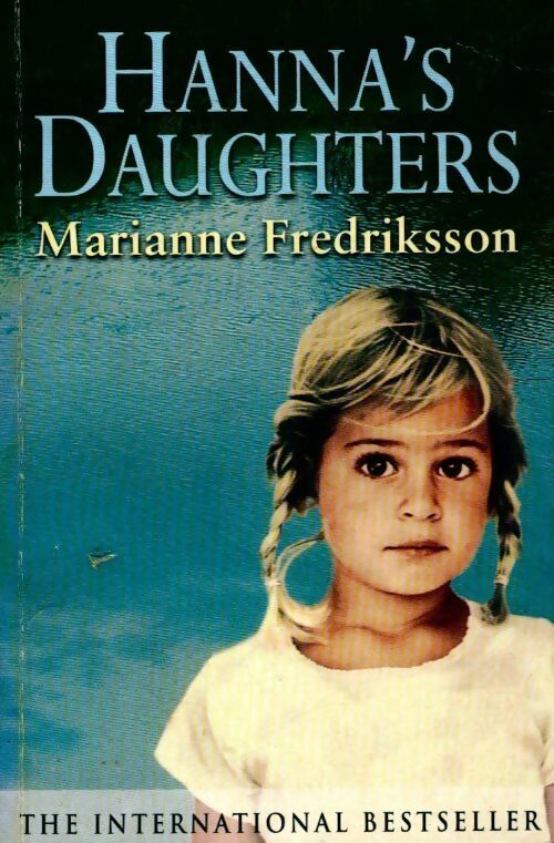 Hanna's daughters - Marianne Fredriksson -  Weidenfeld GF - Livre