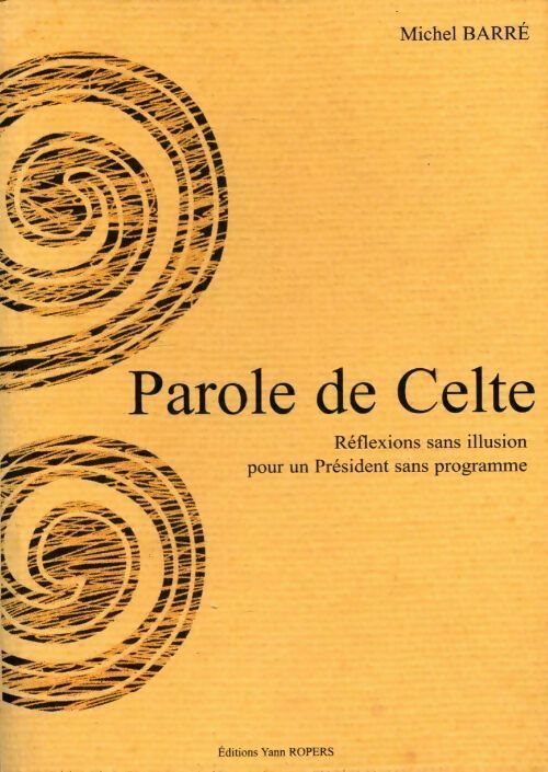 Livrenpoche : Parole de celte - Michel Barré - Livre