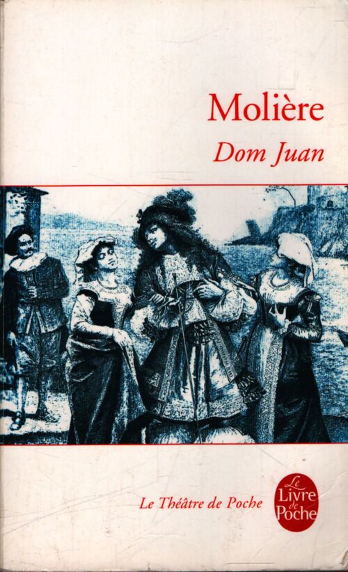 Dom Juan - Molière - Livre