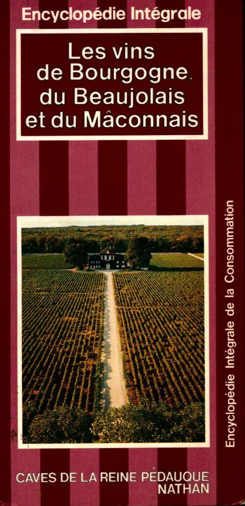 Livrenpoche : Les vins de Bourgogne, du Beaujolais et du Mâconnais - Brigitte Buns - Livre