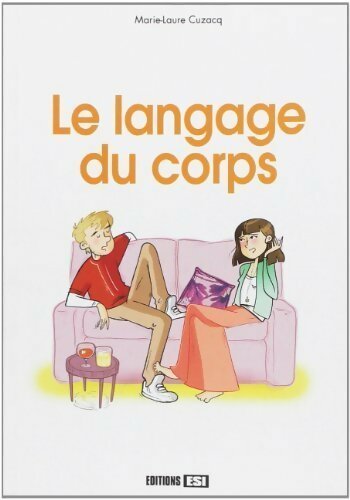Livrenpoche : Le langage du corps - Marie-Laure Cuzacq - Livre