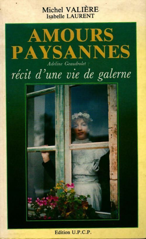 Livrenpoche : Amours paysannes - Michel Valière - Livre