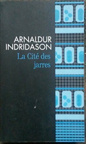 Livrenpoche : La cité des jarres - Arnaldur Indridason - Livre