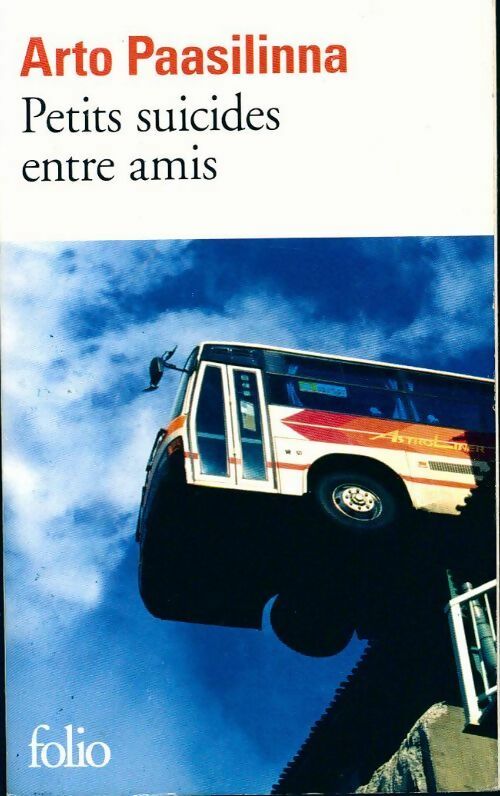 Livrenpoche : Petits suicides entre amis - Arto Paasilinna - Livre
