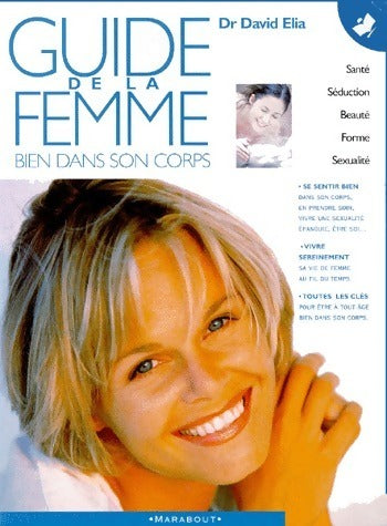 Livrenpoche : Guide de la femme. Bien dans son corps - Dr David Elia - Livre