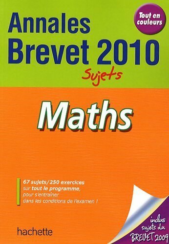 Maths brevet 2010 sujets - Philippe Rousseau -  Annales - Livre