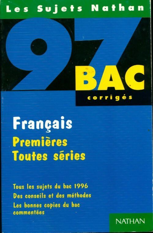 Livrenpoche : Français 1ère toutes séries 1996 corrigés - Alexandre Tomadakis - Livre