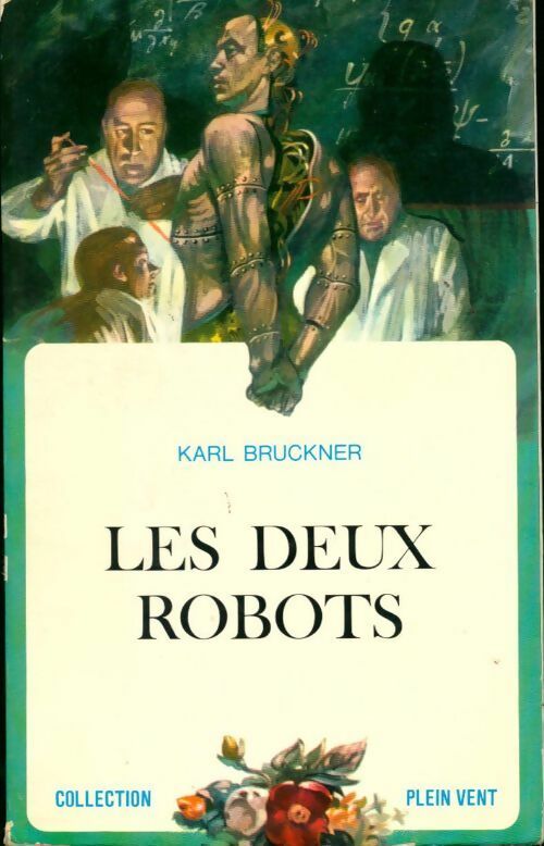 Livrenpoche : Les deux robots - Karl Bruckner - Livre