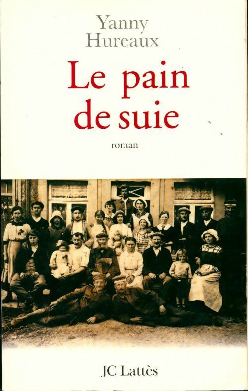 Livrenpoche : Le pain de suie - Yanny Hureaux - Livre