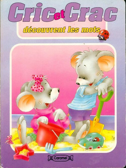 Livrenpoche : Cric et Crac découvrent les mots - Inconnu - Livre