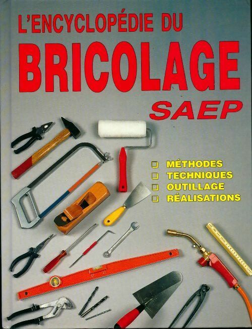 Livrenpoche : L'encyclopédie du bricolage - Collectif - Livre