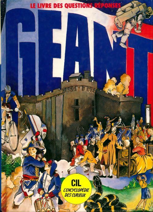 Livrenpoche : Géant, L'encyclopédie des curieux. 1988 - Collectif - Livre