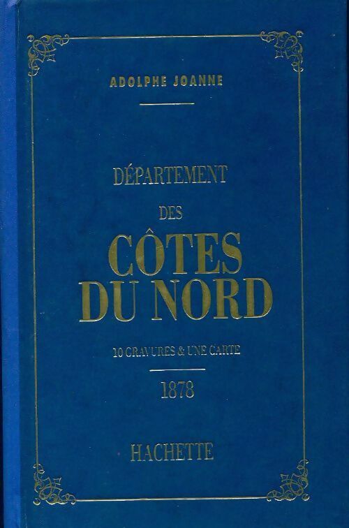 Livrenpoche : Département des Côtes du Nord 1878 - Adolphe Joanne - Livre