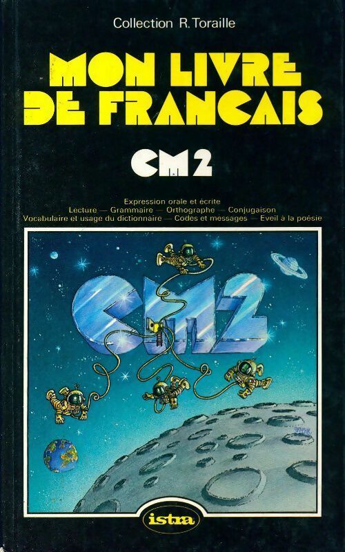 Livrenpoche : Mon livre de français CM2 - R. Toraille - Livre