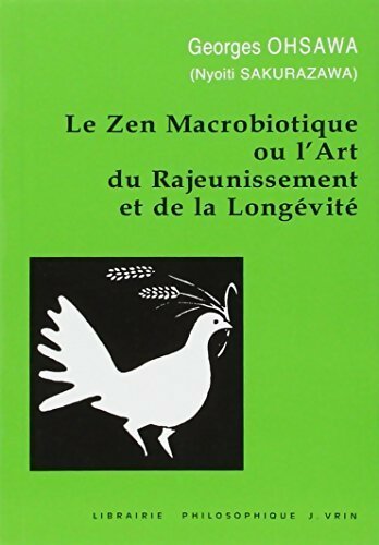 Livrenpoche : Le zen macriobiotique - Georges Ohsawa - Livre