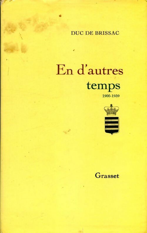 Livrenpoche : En d'autres temps. 1900-1939 - Duc De Brissac - Livre