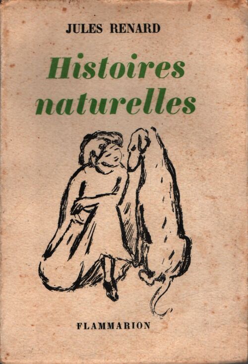 Histoires naturelles - Jules Renard - Livre