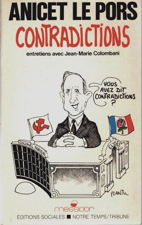 Livrenpoche : Contradictions - Anicet Le Pors - Livre