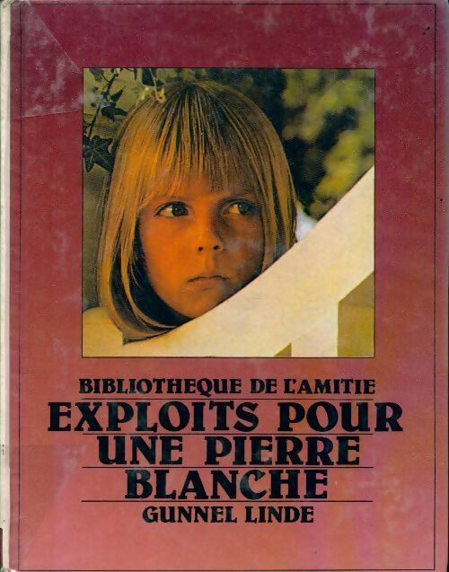Livrenpoche : Exploits pour une pierre blanche - Gunnel Linde - Livre