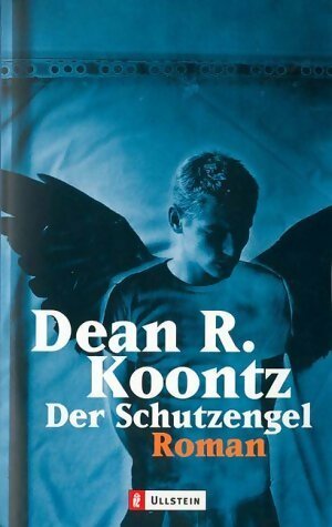 Der schutzengel - Dean Ray Koontz -  Ullstein - Livre