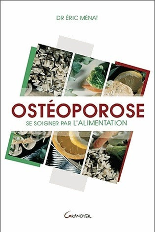 Livrenpoche : Ostéoporose - Eric Dr Ménat - Livre