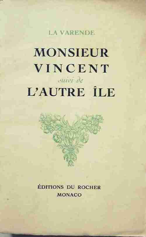 Livrenpoche : Monsieur vincent / L'autre île - Jean De la Varende - Livre