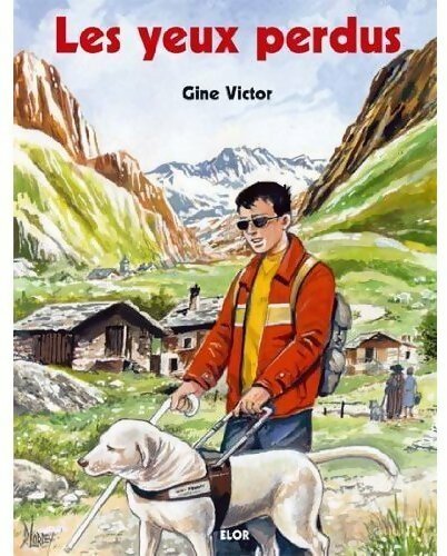 Livrenpoche : Les yeux perdus - Gine Victor - Livre