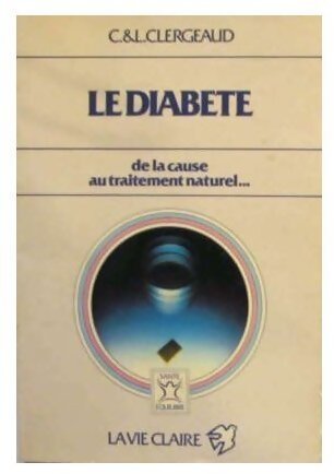 Livrenpoche : Le diabète - Chantal Clergeaud - Livre