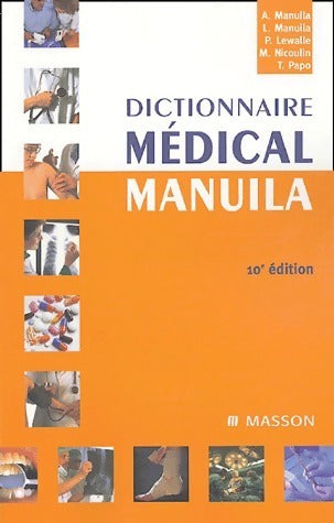 Livrenpoche : Dictionnaire médical Manuila - Collectif - Livre