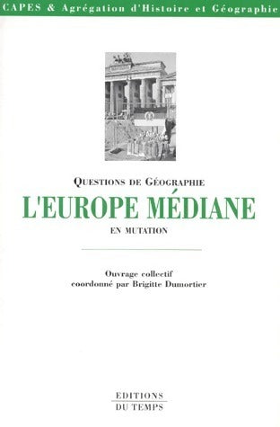 Livrenpoche : L'Europe médiane en mutation - Collectif - Livre