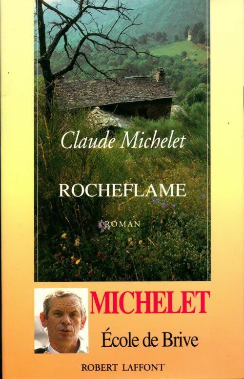 Livrenpoche : Rocheflame - Claude Michelet - Livre