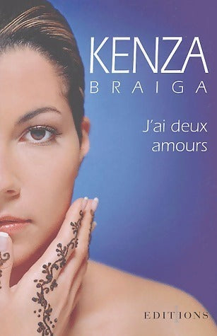 Livrenpoche : J'ai deux amours - Kenza Braiga - Livre