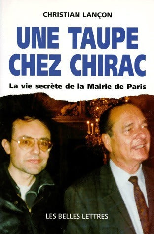 Livrenpoche : Une taupe chez Chirac - Christian Lançon - Livre